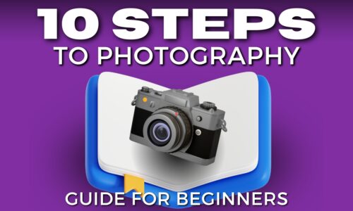 10 Steps To Photography Guide For Beginners. Learn The Essential Steps To Photography With This Comprehensive Guide That Covers Everything From Understanding Your Camera Settings To Composition Techniques. Whether You'Re An Absolute Beginner Or Looking To Sharpen