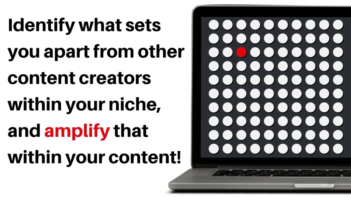 Discover What Sets You Apart As A Content Creator