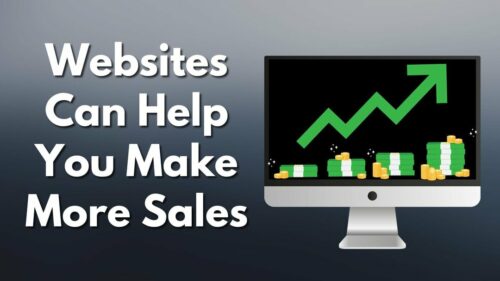 Websites Can Help You Make More Sales