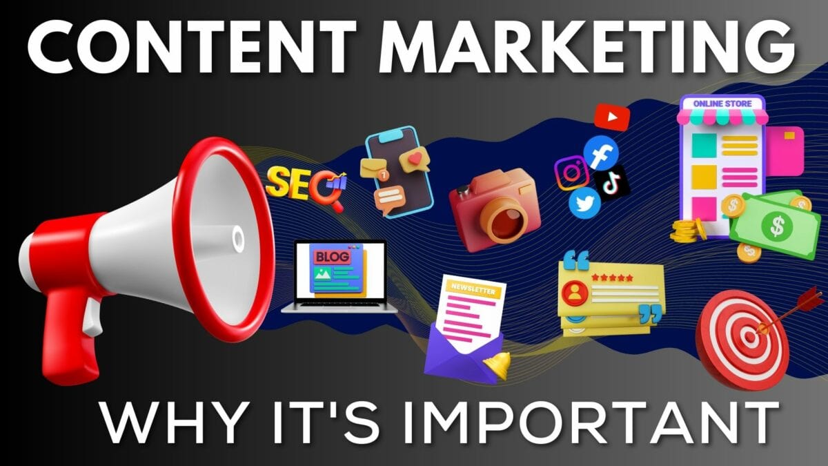 Why Is Content Marketing Important