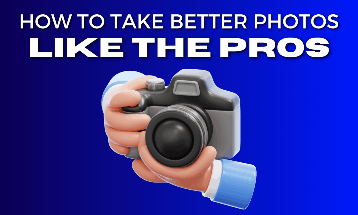 3D Illustration Of Hands Holding A Camera With The Text “How To Take Better Photos Like The Pros” On A Blue Background.