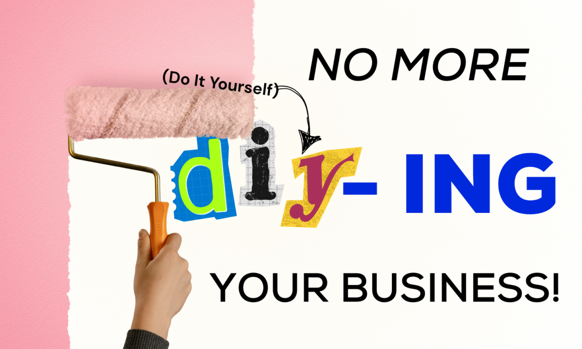 A Hand Paints A Wall With A Roller Next To Text Saying &Amp;Quot;No More Diy-Ing Your Business!&Amp;Quot; The Word &Amp;Quot;Diy&Amp;Quot; Is Styled With Colorful Letters, And An Arrow Points To &Amp;Quot;Do It Yourself.